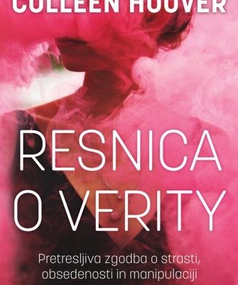 Priporočilo za branje: Colleen Hoover – Resnica o Verity