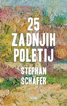 Naslovnica knjige: 25 zadnjih poletij – Stephan Schäfer